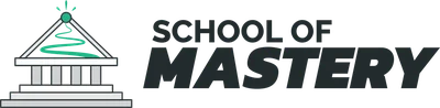 School of Mastery